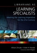 Cover: Librarians as Learning Specialists - Libraries Unlimited Inc
