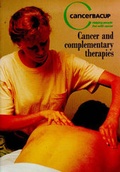 Cover: Cancer and Complementary Therapies - CancerBACUP (British Association of Cancer United