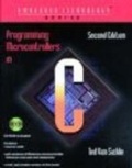 Cover: Programming Microcontrollers in C - LLH Technology Publishing,US