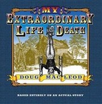 Enlarge image Cover: My Extraordinary Life and Death - Ford Street Publishing Pty Ltd