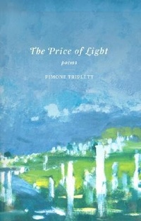 Enlarge image Cover: The Price of Light - Four Way Books