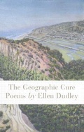 Cover: The Geographic Cure - Four Way Books