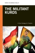 Cover: The Militant Kurds - Praeger Publishers Inc