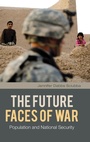 Cover: The Future Faces of War - Praeger Publishers Inc