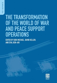 Enlarge image Cover: The Transformation of the World of War and Peace Support Operations - Praeger Publishers Inc