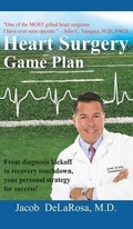 Bild: Heart Surgery Game Plan - Misner and Monroe Publishing