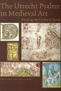 Cover: Utrecht Psalter in Medieval Art - Harvey Miller Publishers
