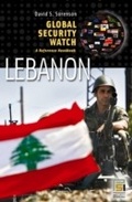Cover: Global Security Watch-Lebanon - Praeger Publishers Inc