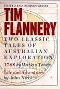 Cover: Two Classic Tales of Australian Exploration 1788 & Life & Adventures - The Text Publishing Company
