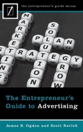 Cover: The Entrepreneur's Guide to Advertising - Praeger Publishers Inc