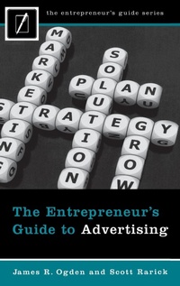 Enlarge image Cover: The Entrepreneur's Guide to Advertising - Praeger Publishers Inc
