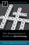 Cover: The Entrepreneur's Guide to Advertising - Praeger Publishers Inc
