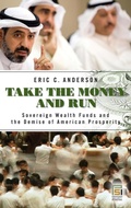 Cover: Take the Money and Run - Praeger Publishers Inc