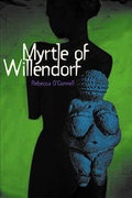 Cover: Myrtle of Willendorf - Front Street, Incorporated