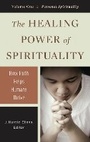 Cover: The Healing Power of Spirituality - Praeger Publishers Inc