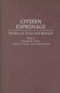Cover: Citizen Espionage - Praeger Publishers Inc