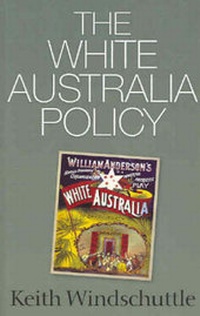 Enlarge image Cover: The White Australia Policy - Macleay Press