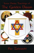 Cover: Inner Order Teachings of the Golden Dawn - Thoth Publications