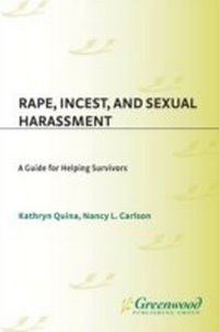 Enlarge image Cover: Rape, Incest, and Sexual Harassment - Praeger Publishers Inc