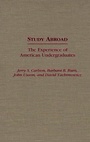 Cover: Study Abroad - Praeger Publishers Inc