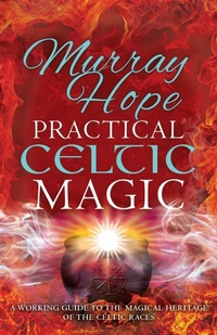 Abbildung von: Practical Celtic Magic - Thoth Publications