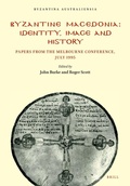 Cover: Byzantine Macedonia - Australian Association for Byzantine Studies