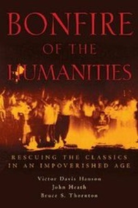 Enlarge image Cover: Bonfire of the Humanities - ISI Books