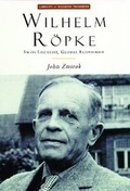 Cover: Wilhelm Ropke - ISI Books