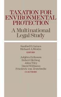 Enlarge image Cover: Taxation for Environmental Protection - Praeger Publishers Inc