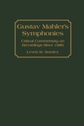 Cover: Gustav Mahler's Symphonies - Greenwood Press