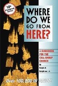Cover: Where Do We Go from Here? - Touch Outreach Ministries
