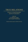 Cover: True Relations - Praeger Publishers Inc