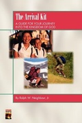 Cover: The Arrival Kit - Touch Outreach Ministries