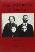 Cover: The Past Keeps Changing - Sheep Meadow Press,U.S.