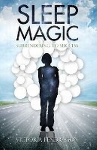 Abbildung von: Sleep Magic - Ozark Mountain Publishing