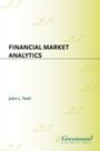 Cover: Financial Market Analytics - Praeger Publishers Inc
