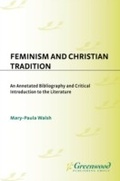 Cover: Feminism and Christian Tradition - Greenwood Press