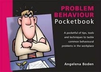 Enlarge image Cover: The Problem Behaviour Pocketbook - Management Pocketbooks