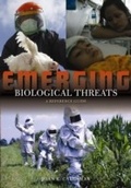 Cover: Emerging Biological Threats - Greenwood Press