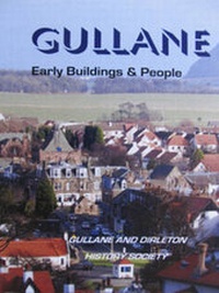 Enlarge image Cover: Gullane - Gullane & Dirleton History Society