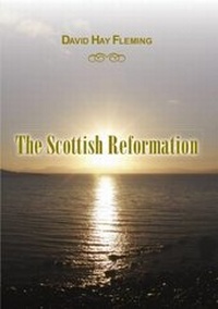 Enlarge image Cover: The Scottish Reformation - Reformation Press