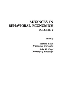 Enlarge image Cover: Advances in Behavioral Economics, Volume 2 - Praeger Publishers Inc