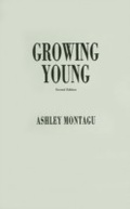 Cover: Growing Young - Praeger Publishers Inc