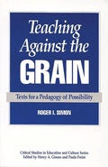 Cover: Teaching Against the Grain - Praeger Publishers Inc