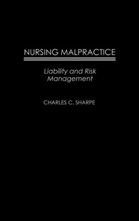 Abbildung von: Nursing Malpractice - Praeger Publishers Inc