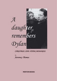Enlarge image Cover: A Daughter Remembers Dylan - Merton Books