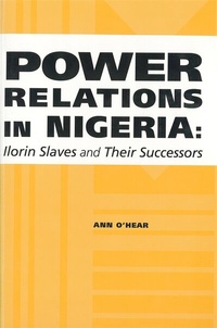 Abbildung von: Power Relations in Nigeria - University of Rochester Press