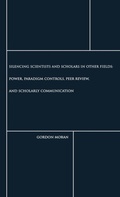 Cover: Silencing Scientists and Scholars in Other Fields - Praeger Publishers Inc