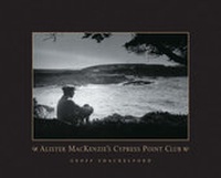 Abbildung von: Alister Mackenzie's Cypress Point Club - Wiley