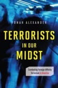 Cover: Terrorists in Our Midst - Praeger Publishers Inc